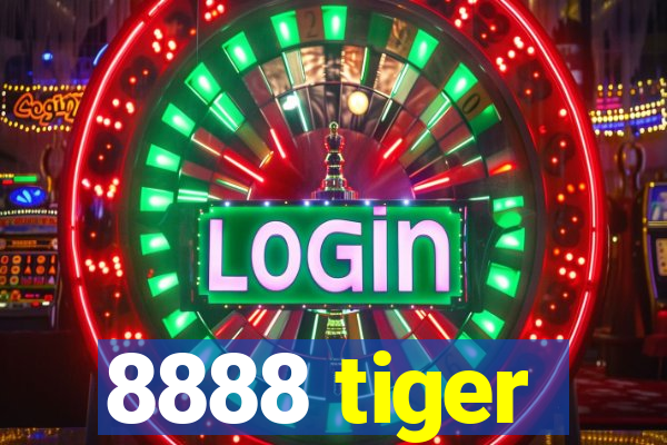 8888 tiger